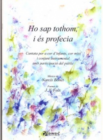 Ho sap tothom i és profecia (partitura coral)