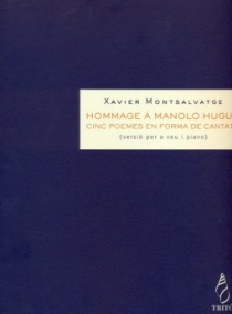 Hommage à Manolo Hugué (reducción para voz y piano)