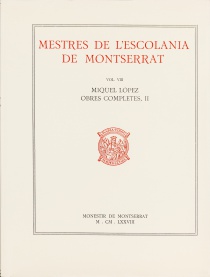 Mestres de l’ Escolania Vol.8. Miquel López II