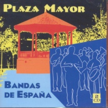 Plaza Mayor. Bandas de España