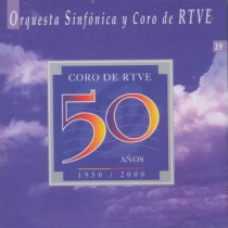 Cincuenta Aniversario del Coro de RTVE