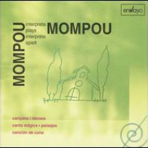 Mompou plays Mompou