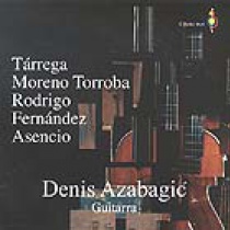 Tárrega, Moeno Torroba, Rodrígo, Fernández, Asencio. Denis Azabagic, Guitarra.