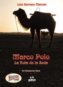 Marco Polo. La ruta de la seda