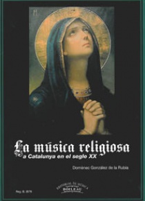 La música religiosa a Catalunya en el segle XX