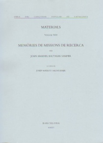 Memorias de misiones de investigación. Materiales (volúmen XIII)