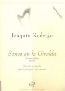 Sones en la Giralda (Sounds in the Giralda),, Sevilian Fantasy, for guitar and orchestra (guitar and piano reduction)