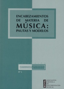Encabezamientos de materia de música: pautas y modelos