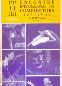 XX Encuentro Internacional de Compositores (Festival Illes Balears, 1999)