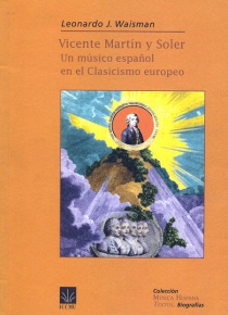 Vicente Martín i Soler: Un músico español en el clasicismo europeo