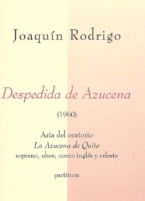 Despedida de Azucena (Aria del Oratorio la Azucena de Quito)