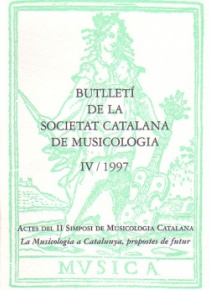 Butlletí de la Sociedad Catalana de Musicologia IV / 1997