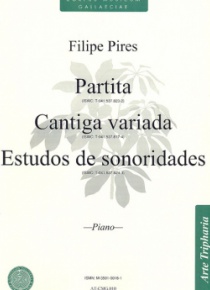 Partita / Cantiga variada / Estudos de sonoridades