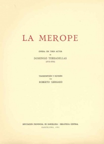 La Merope. Ópera en tres actos.