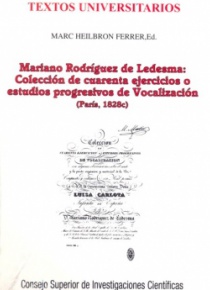 Mariano Rodríguez de Ledesma: Colección de cuarenta ejercicios o estudios progresivos de Vocalizació