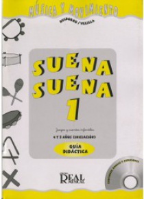 Suena, suena 1. Juegos y cuentos infantiles para niños de 4 y 5 años (profesor)