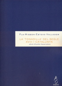 La <i>Tonadilla</i> of the XVIIIth Century and Catalunya