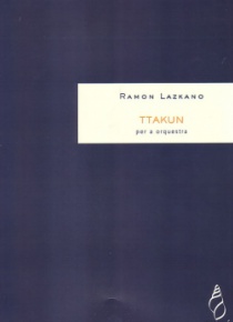 Ttakun, for orchestra