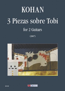 3 Piezas sobre Tobi per 2 Chitarre (2007)