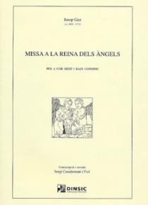 Missa a la Reina dels Àngels