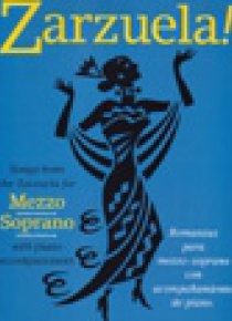 Zarzuela! Mezzosoprano