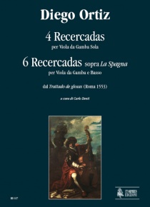 4 recercadas per viola da Gamba sola y 6 recercadas per viola e basso