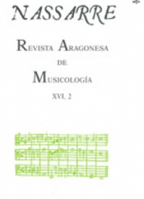 Nassarre. Revista Aragonesa de Musicología, XVI, 2