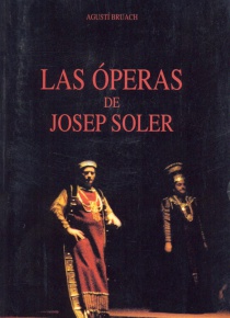 Las óperas de Josep Soler