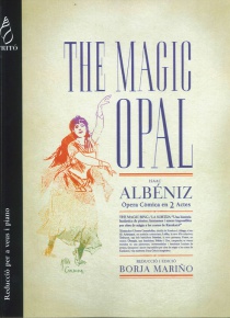 The Magic Opal (reducción)