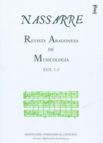 Nassarre. Revista Aragonesa de Musicología. XVII 1-2