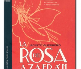 La Rosa del azafrán, de Jacinto Guerrero