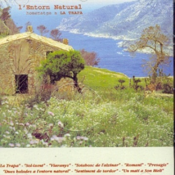 L’entorn natural. Homenatge a La Trapa