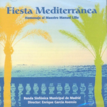 Fiesta Mediterránea. Homenaje al Maestro Manuel Lillo
