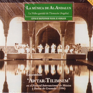 La música de Al-Andalus. Nuba andalusí en mode h’sine