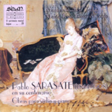 Pablo Sarasate en su  centenario. Obra para violín y piano.