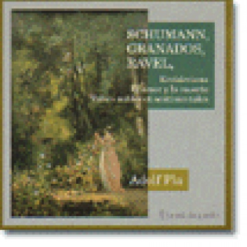 Schumann / Granados / Ravel