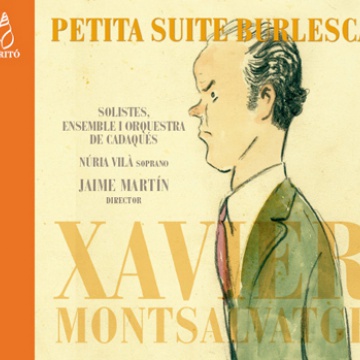 Xavier Montsalvatge: Petita Suite Burlesca