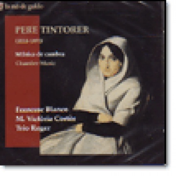 PERE TINTORER: Música de cámara