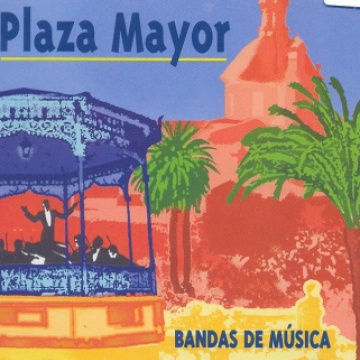 Plaza Mayor. Bandas de música