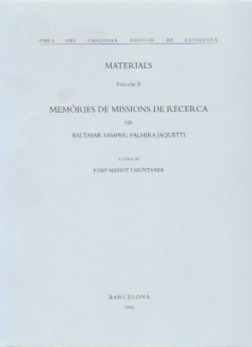 Memorias de misiones de investigación. Materiales (volúmen X)