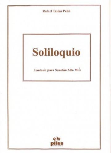 Soliloquio. Fantasía para Saxofón Alto