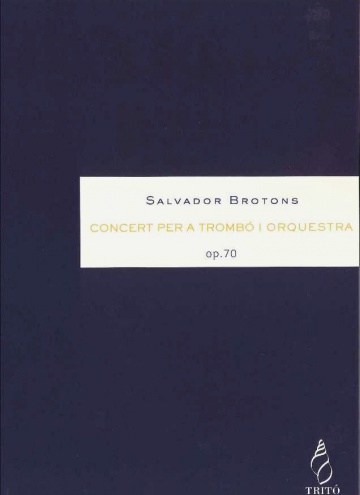 Concert for trombon and orchestra, op. 70 (orchestral version)