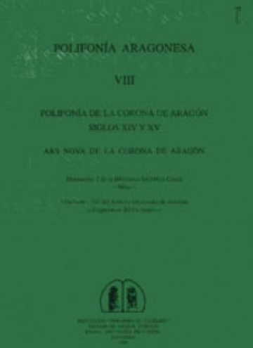 Polifonía de la Corona de Aragón, siglos XIV y XV. Ars nova de la Corona de Aragón [Polifonía Aragonesa, VIII]