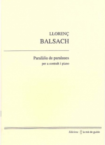 Paralàlia de paralaues, for alto and piano