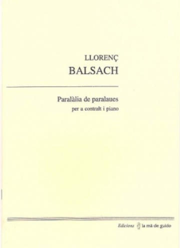 Paralàlia de paralaues, para contralto y piano