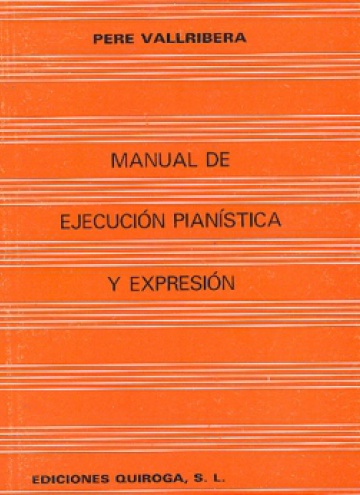 Manual de ejecución pianística y expresión