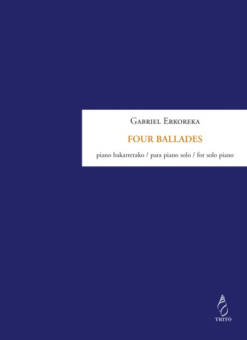 Four Ballades, for piano