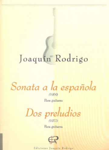 Sonata a la española - Dos preludios