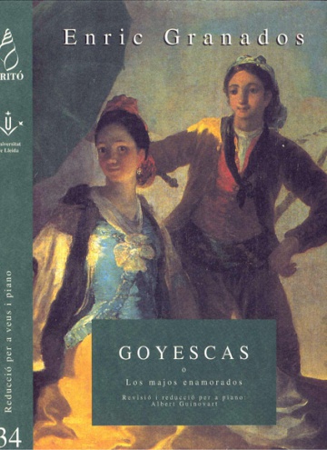 Goyescas, ópera en tres cuadros