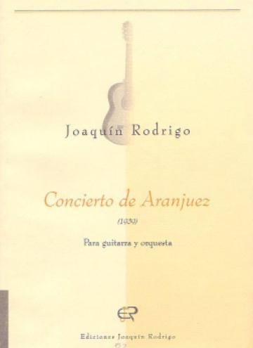 Concierto de Aranjuez (for guitar and orchestra)